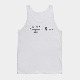 Schrodinger Equation - Quantum Mechanics And Science Tank Top